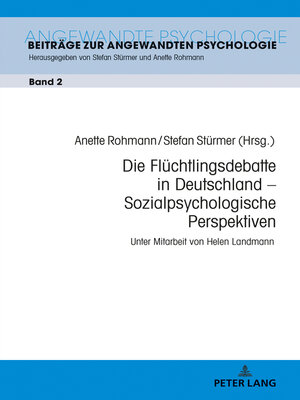 cover image of Die Flüchtlingsdebatte in Deutschland  Sozialpsychologische Perspektiven